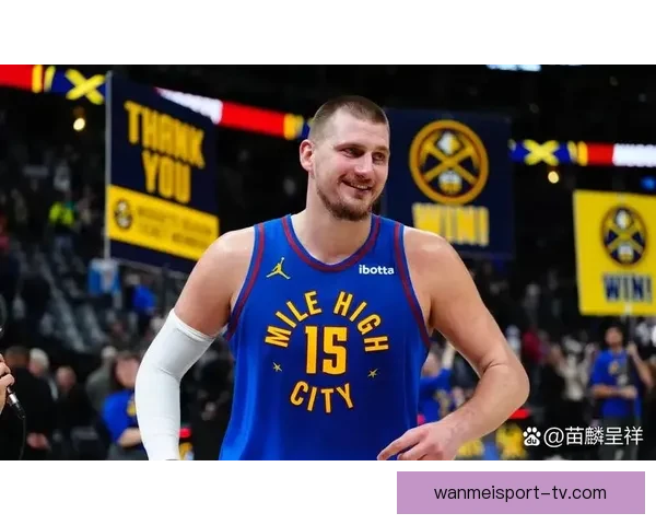 约基奇单季28次三双遥遥领先 第二第三合计不及他一人